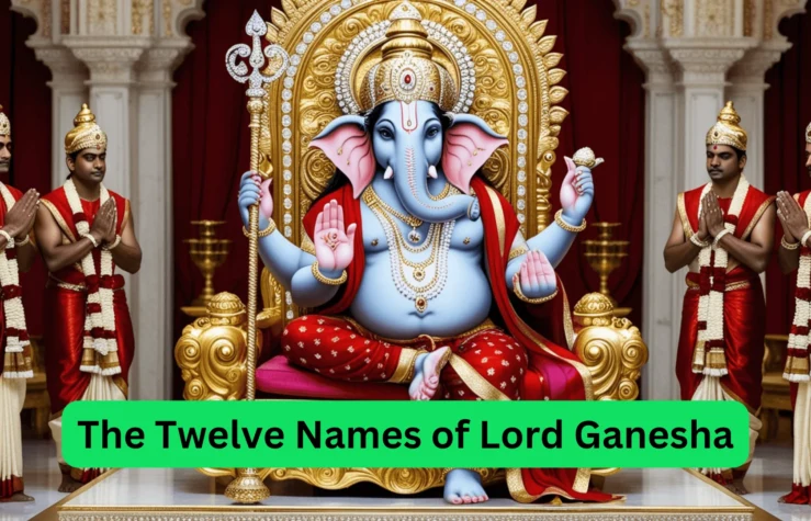 The Twelve Names of Lord Ganesha