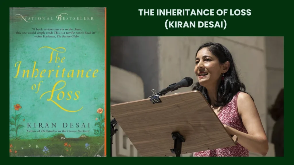 10 Unforgettable Novels Featuring Indian Characters 4 The Inheritance of Loss