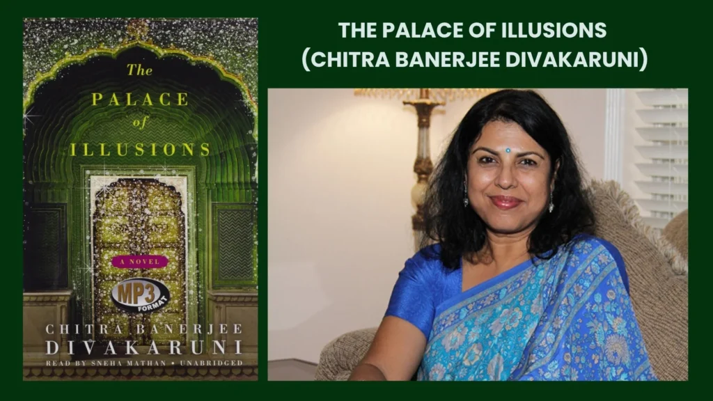 10 Unforgettable Novels Featuring Indian Characters 10 The Palace of Illusions